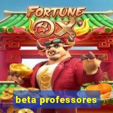 beta professores